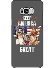 Load image into Gallery viewer, Keep America Great Yorkshire Terrier Gift For Dog Lovers Phone case
