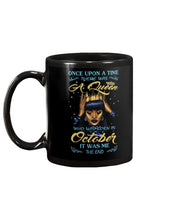 Load image into Gallery viewer, A Queen Was Born In October Birthday Meaningful Gift For Women Mug
