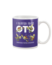Load image into Gallery viewer, I Suffer From Obsessive Turtle Disorder Gift For Turtle Lovers Mug
