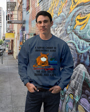 Load image into Gallery viewer, Cute Phone Case Gift For Books And Cats Lovers A Woman Cannot Be Quarantined Alone Sweatshirt
