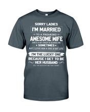 Load image into Gallery viewer, Gift For Husband I'm The Lucky One Because I Get To Be Her Husband Guys Tee
