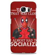 Load image into Gallery viewer, Deadpool I Almost Had To Socialize Gift For Fans Phone case
