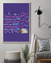 Load image into Gallery viewer, Butterflies When I Miss You I Just Have To Look Inside My Heart Gift For Lover Vertical Poster
