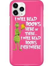 Load image into Gallery viewer, I’ll Read Book Everywhere Great Gift For Book Lovers Phone case
