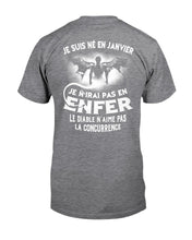 Load image into Gallery viewer, Je Suis Né El En   Jarvier   Enfer Le Diable N Aime Pas Birthday Gift Guys Tee
