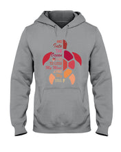 Load image into Gallery viewer, And Into The Ocean I Go To Lose My Mind Sea Turtle Hoodie
