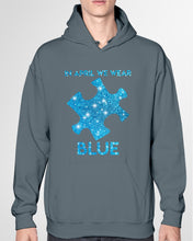 Load image into Gallery viewer, In April We Wear Blue Autism Awareness Special Custom Design Hoodie
