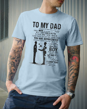 Load image into Gallery viewer, Giving For  Dad Let You Know You're Appreciated  Custom Design Guys Tee
