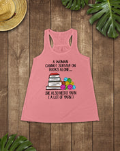Load image into Gallery viewer, A Woman Cannot Survive On Book Alone She Also Needs Yarn Trending Ladies Flowy Tank
