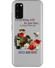 Load image into Gallery viewer, Everything Will Be Just Fine As Long As There Are Bees And Wine Gift For Bee Lovers Phone case
