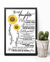 Load image into Gallery viewer, Be Brave Be Bold Be Beautiful Gift For Daughter From Mom Vertical Poster
