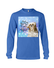 Load image into Gallery viewer, Angels And Shih Tzu Are Not Different Gift For Dog Lovers Unisex Long Sleeve
