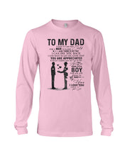 Load image into Gallery viewer, Giving For  Dad Let You Know You're Appreciated  Custom Design Unisex Long Sleeve
