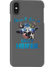Load image into Gallery viewer, Don't Be A Salty Heifer Gift For Women Phone case
