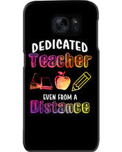 Load image into Gallery viewer, Dedicated Teacher Even From A Distance Special Custom Design Phone case
