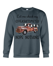 Load image into Gallery viewer, Let Me Check My Giveashitometer Nope Nothing   Special Custom Design Sweatshirt
