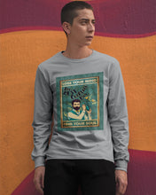 Load image into Gallery viewer, Lose Your Mind Find Your Soul Gift For Bartender Unisex Long Sleeve

