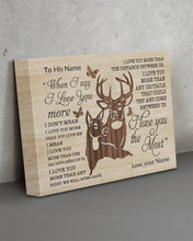 Load image into Gallery viewer, I Love You More Custom Name Deer Gift For Boyfriend Matte Canvas
