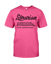 Load image into Gallery viewer, Librarian Keeper Of Books Guardian Of Knowledge Custom Design Guys Tee

