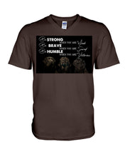 Load image into Gallery viewer, Be Strong Brave And Humble Labrador Retriever Gift For Dog Lovers Guys V-Neck
