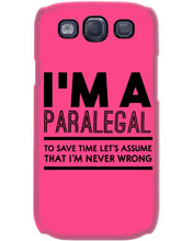 Load image into Gallery viewer, I'm A Paralegal   Special Unique  Custom Design Phone case

