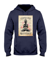Load image into Gallery viewer, I'm Mostly Peace Love And Light Yoga Gift For Yoga Lovers Hoodie

