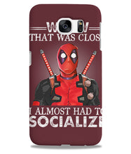 Load image into Gallery viewer, Deadpool I Almost Had To Socialize Gift For Fans Phone case

