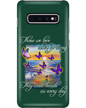 Load image into Gallery viewer, Butterfly Sunset On Beach Those We Love Don't Go Away Gift For Lover Phone case
