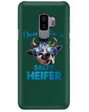 Load image into Gallery viewer, Don't Be A Salty Heifer Gift For Women Phone case
