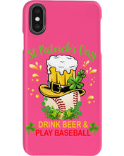Load image into Gallery viewer, Baseball Drink Beer Day St Patrick's Day Gift For Baseball Lovers Phone case
