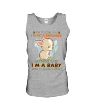 Load image into Gallery viewer, I’m Telling You I’m Not A Chihuahua My Mom Said I’m A Baby Trending Unisex Tank Top
