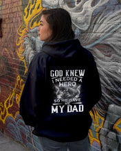 Load image into Gallery viewer, God Knew I Needed A Hero Gift For Dad Hoodie
