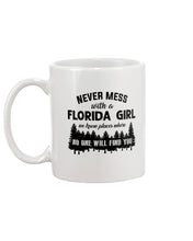 Load image into Gallery viewer, Gift For Florida Girl No One Will Find You Mug
