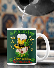 Load image into Gallery viewer, Baseball Drink Beer Day St Patrick's Day Gift For Baseball Lovers Mug
