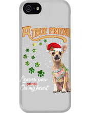 Load image into Gallery viewer, A True Friend Loves Paws On My Heart Gift For Dog Lovers Phone case
