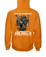 Load image into Gallery viewer, I'm Coming For You And Hell Is Coming With Me Hoodie
