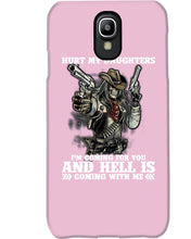 Load image into Gallery viewer, I'm Coming For You And Hell Is Coming With Me Phone case
