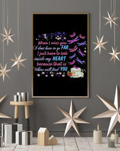 Load image into Gallery viewer, Butterflies When I Miss You I Just Have To Look Inside My Heart Gift For Lover Vertical Poster
