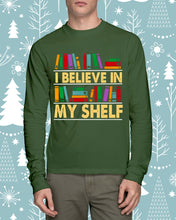 Load image into Gallery viewer, I Believe In My Shelf Trending For Book Lovers Unisex Long Sleeve
