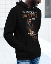 Load image into Gallery viewer, I Took Test And God Is My Father Gift For Family Hoodie
