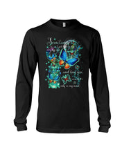 Load image into Gallery viewer, Butterfly Close My Eyes And Hug You Gift For Women Unisex Long Sleeve
