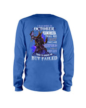 Load image into Gallery viewer, I Was Born In October My Scars Tell Me A Story Birthday Gift Unisex Long Sleeve
