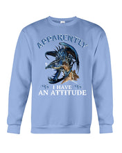 Load image into Gallery viewer, Apparently I Have An Attitude Blue Dragon Sweatshirt
