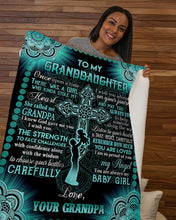 Load image into Gallery viewer, Cross Celtic Design Grandpa Gift For Granddaughter God Gave Me You Sherpa Blanket
