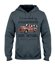 Load image into Gallery viewer, Let Me Check My Giveashitometer Nope Nothing   Special Custom Design Hoodie
