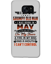 Load image into Gallery viewer, I'm A Grumpy Old Man I Was Born In May With My Heart Phone case
