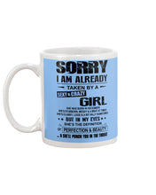 Load image into Gallery viewer, I'm Already Taken By A Sexy And Crazy Girl She Was Born In December Mug
