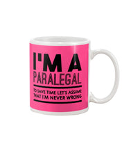 Load image into Gallery viewer, I'm A Paralegal   Special Unique  Custom Design Mug
