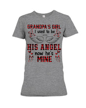 Load image into Gallery viewer, Grandpa's Girl I Used To Be His Angel Gift For Men Ladies Tee
