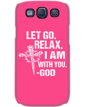 Load image into Gallery viewer, Let You Relax I Am With You Gray Background Phone case
